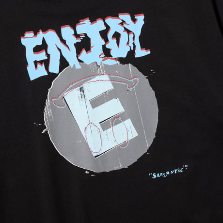 SARCASTIC / ENJOY E AGAIN SHORT SLEEVE TEE / BLACK