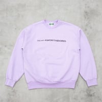 4WD  (4 WORTH DOING) / ONLY BUILT CREWNECK SWEATSHIRT / LAVENDAR