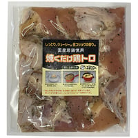31220054　【冷凍】焼くだけ鶏トロ　200g