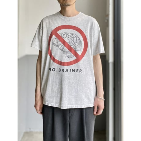 1990's-2000's「NO BRAINER」Printed Tee