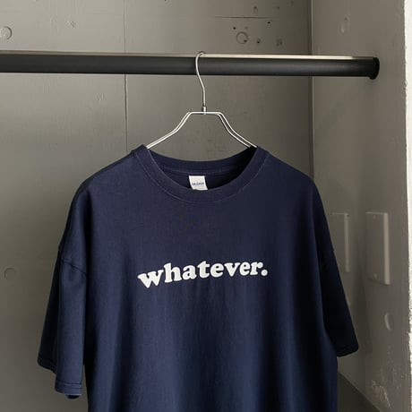 "Whatever." Printed Tee