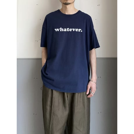"Whatever." Printed Tee
