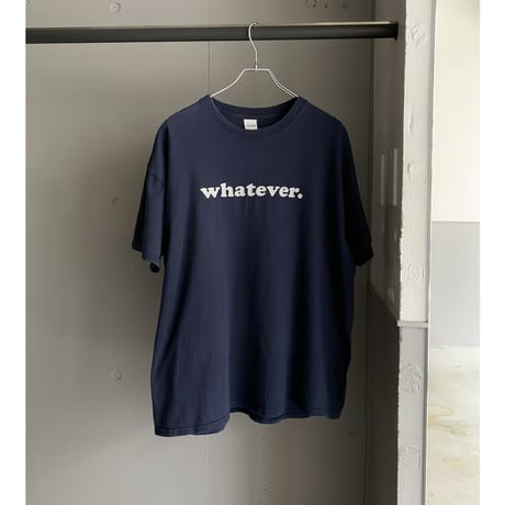 "Whatever." Printed Tee