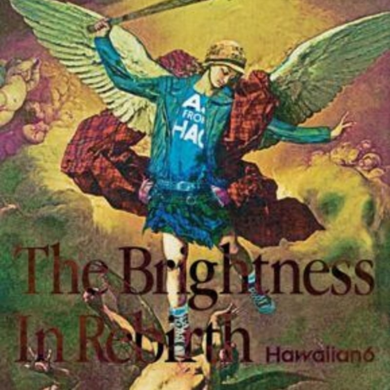 HAWAIIAN6″The Brightness In Rebirth” | Fire Knu