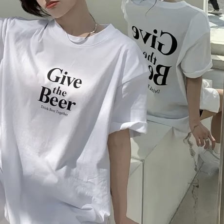 Give the Beer 前後ロゴTシャツ 2色