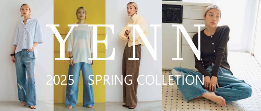 YENN】2025 SPRING COLLECTION ご予約スタート | select s