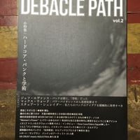 DEBACLE PATH vol.2