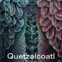 Quetzalcoatl - 3 SONGS - 12 inch