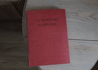 フランス大形本/古書 『LA PEINTURE FLAMANDE』フランドル絵画 アートブック 1957年