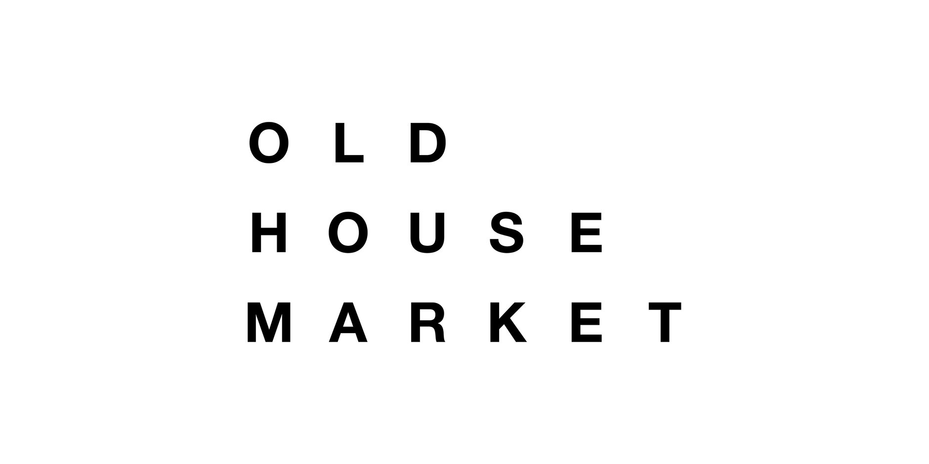 OLD HOUSE MARKET