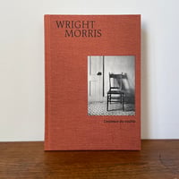 Wright Morris / L’essence du visible