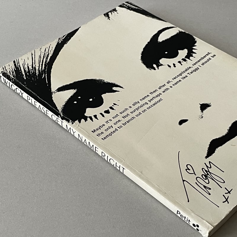TWIGGY PLEASE GET MY NAME RIGHT | tone books