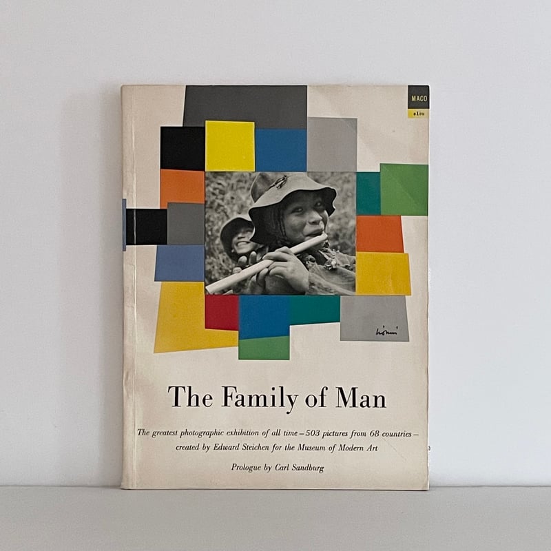 絶版 可愛らしかっ 希少本 人間家族: The Family of Man 絶版 可愛らしかっ 希少本 人間家族: The Family of Man