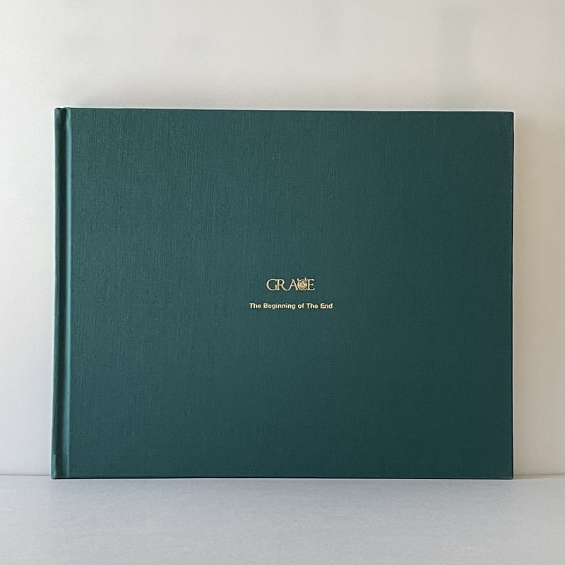 GRACE The Beginning of The End | tone books