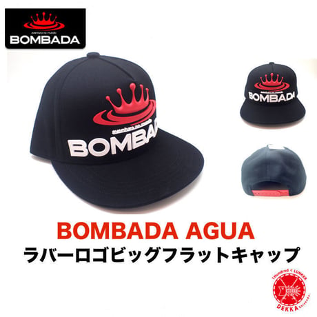 BOMBADA AGUA/ボンバダ・アグア 【 RUBBER LOGO BIG FLAT CAP / ラバーロゴ ビッグフラットキャップ 】