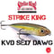 StrikeKing / ストライクキング【 KVD Sexy Dawg / セクシー ドーグ 】