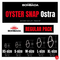 OYSTER SNAP Ostra /オイスタースナップ　"オストラ" REGULAR PACK  / BOMBADA ボンバダ