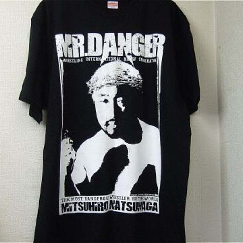松永光弘 ミスターデンジャー Tシャツ | プロレスショップチャンピオン