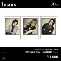 2026.5.23 duo MUSIC EXCHANGE 「MASKED2026」公演時撮影チェキ