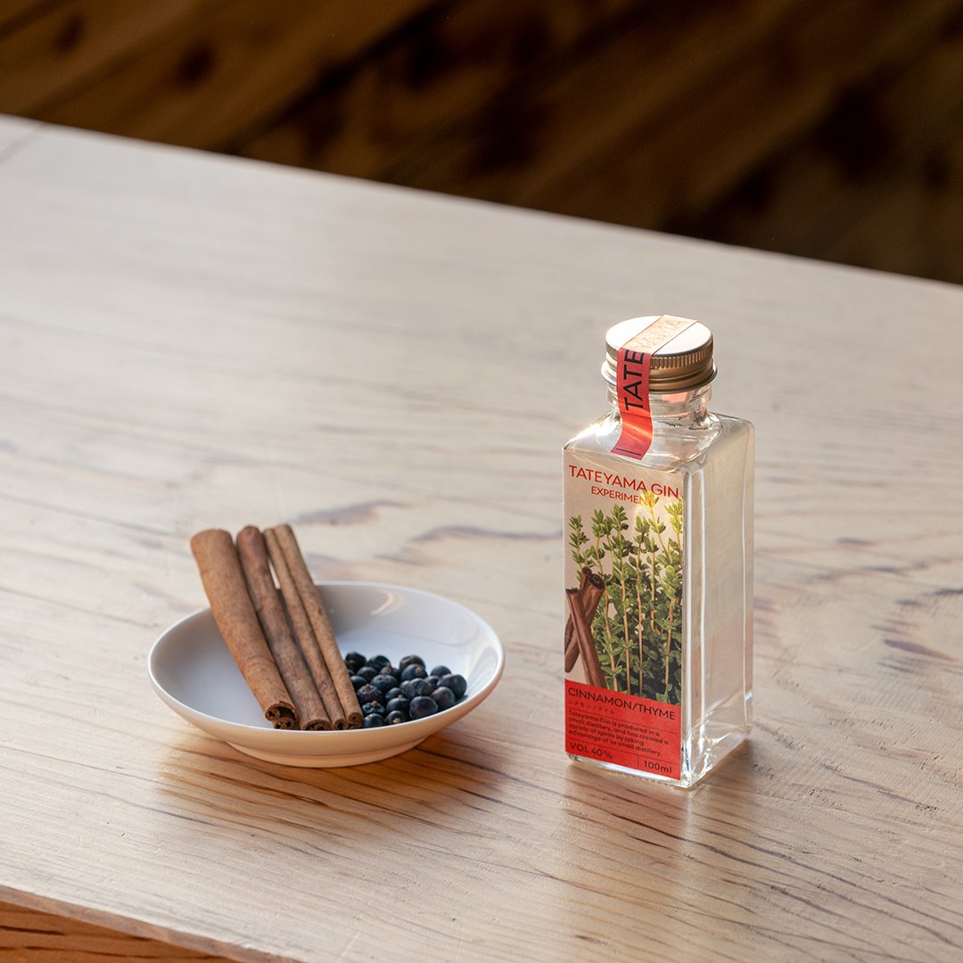 TATEYAMA GIN EXPERIMENT CINNAMON/THYME ---シナモン/