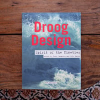 Droog Design: Spirit of the Nineties