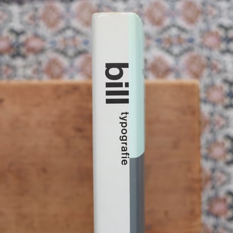 max bill, typography, advertising, book design