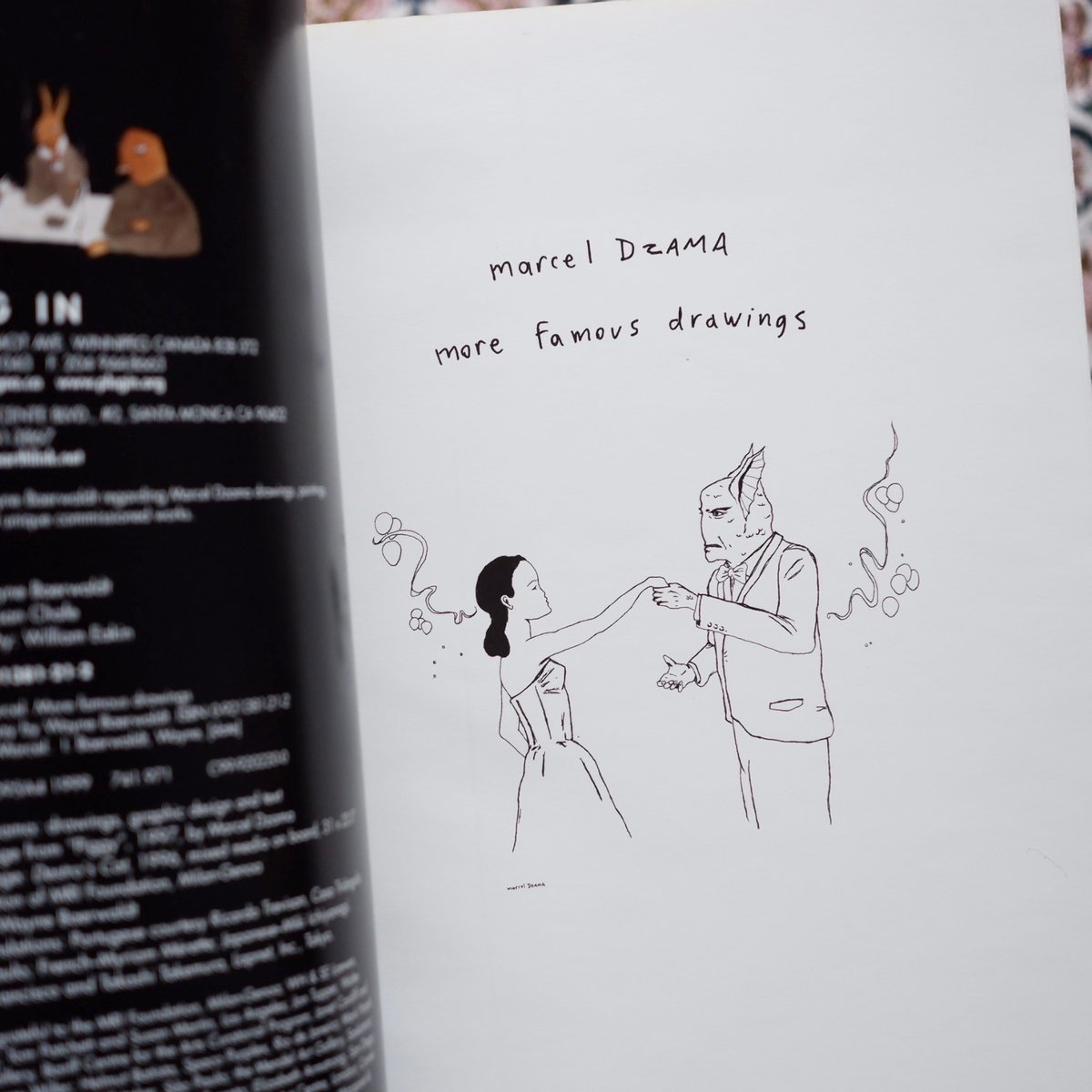 マルセル・ザマ, Drawings by Marcel Dzama 画集. MARCEL DZAMA: MORE FAMOUS DRAWINGS／マルセル・ザーマ：さらな