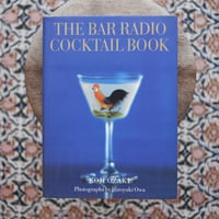 THE BAR RADIO COCKTAIL BOOK ザ・バー・ラジオ・カクテルブック
