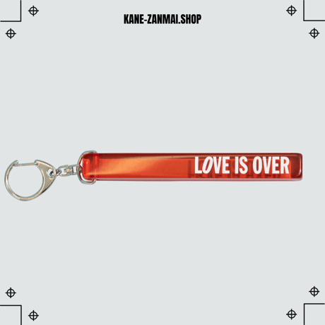 LOVE IS OVER HOTEL KEY CHAIN