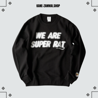 WE ARE SUPER RAT CRUE NECK SWEAT 【LIMITED EDITION】