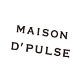 MAISON D'PULSE