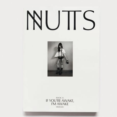 NUTS Book II: If You’re Awake, I’m Awake