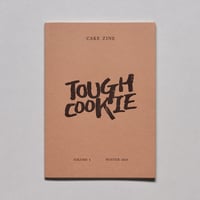 Volume 4: Tough Cookie / Cake Zine
