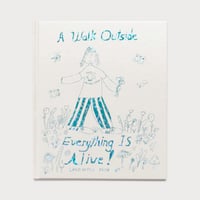 A Walk Outside Everything Is Alive / SANDWITCH SHOP