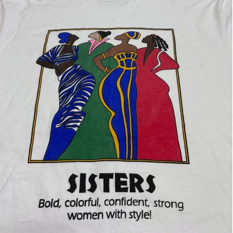 90’s SISTERS WOMEN WITH STYLE Tee