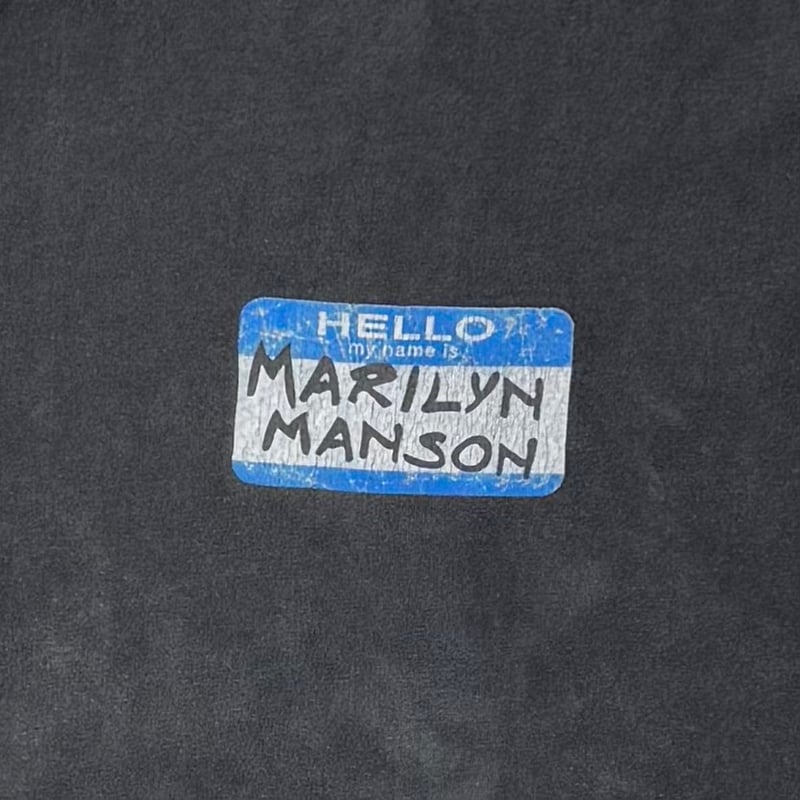 MARILYN MASON HELLO MY NAME IS MARILYN MANSON T
