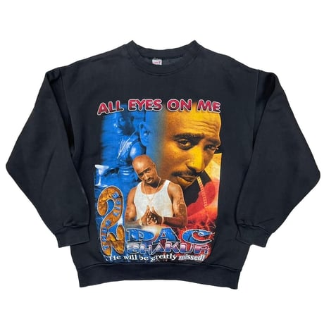2PAC ALL EYES ON ME HE WILL BE GREATLY MISSED RAP DESIGN CREWNECK SWEAT XL 6324