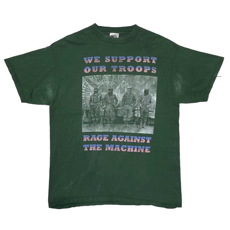 RAGE AGAINST THE MACHINE WE SUPPORT OUR TROOPS