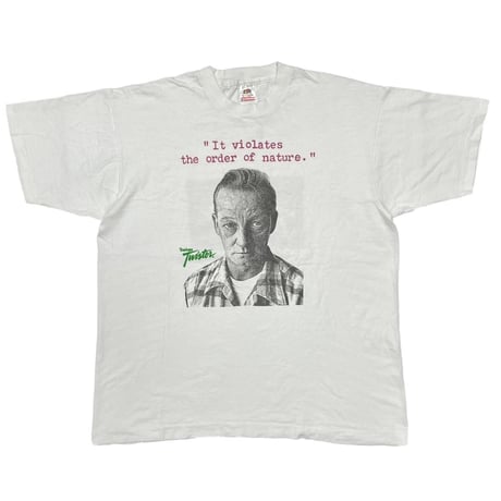 Tropicana TWISTER PORTRAIT "It violates the order of nature." WHITE FRUIT OF THE LOOM XL 0147