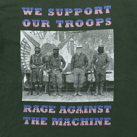 RAGE AGAINST THE MACHINE WE SUPPORT OUR TROOPS GREEN FITS XL 6374