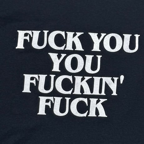 OLD&VINTAGE FUCK YOU FUCKIN' FUCK FRUIT OF THE LOOM XL 7772