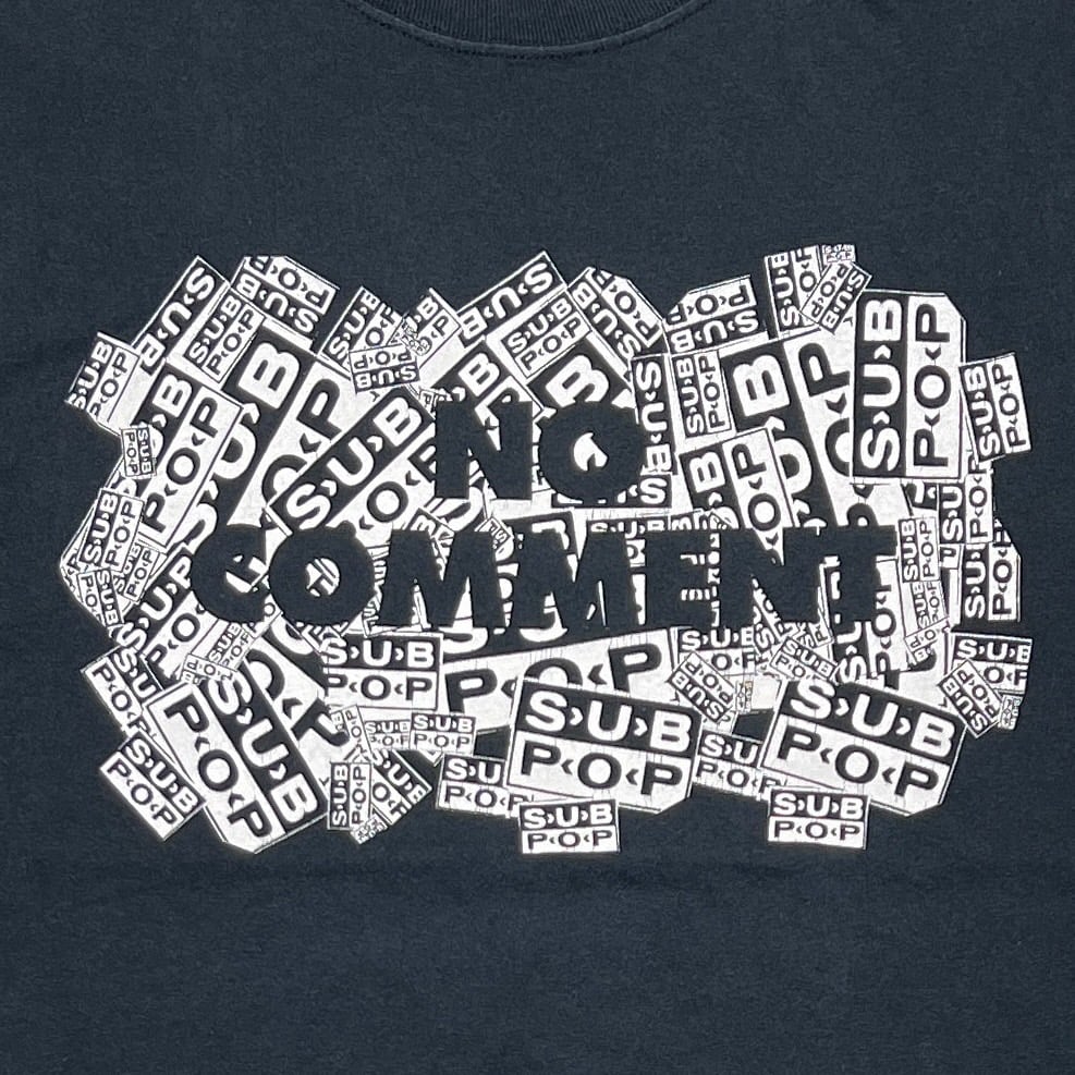 90s SUB POP NO COMMENT ロングスリーブ sizeＭ e285a994dd38d3e624a0d4e4a71ea3