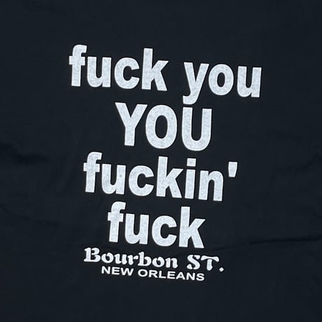OLD&VINTAGE FUCK YOU YOU FUCKIN FUCK TENNESSEE RIVER LARGE 8745