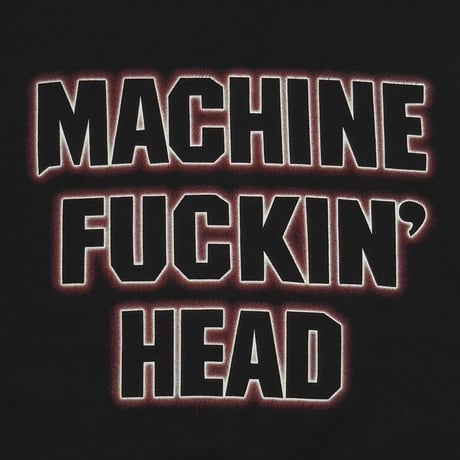 MACHINE HEAD MACHINE FUCKIN' HEAD FITS LARGE 0968