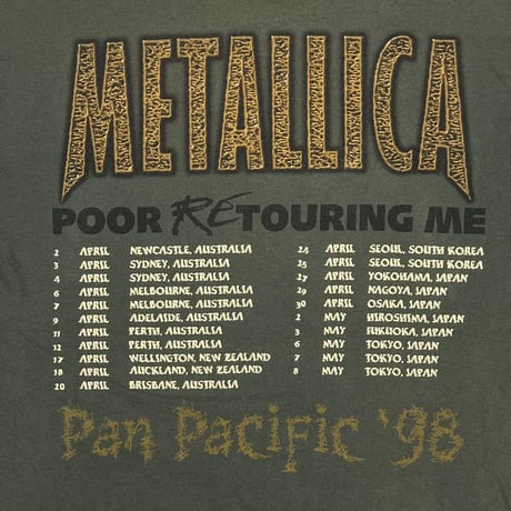METALLICA POOR RETOURING ME PAN PACIFIC '98 TOUR KHAKI MURINA LARGE 3028