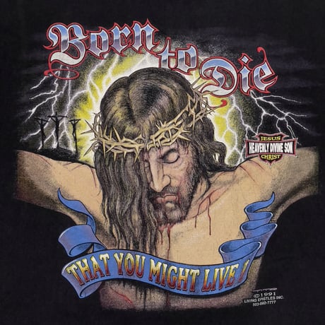 OLD&VINTAGE JESUS BORN TO DIE THAT YOU MIGHT LIVE ! 1991 XL 9951