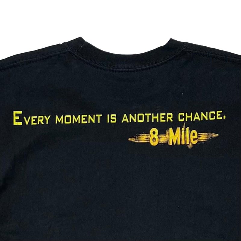 EMINEM 8MILE EVERY MOMENT IS ANOTHER CHANCE FIT