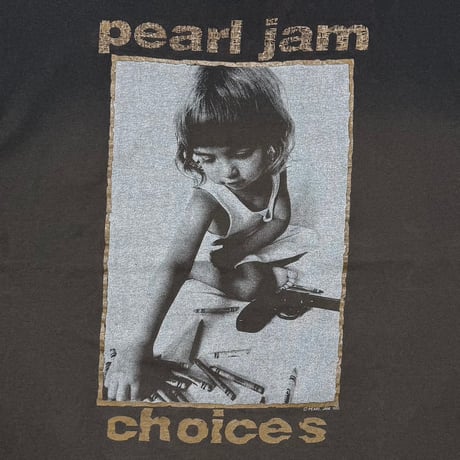 PEARL JAM choices NICEMAN XL 4957