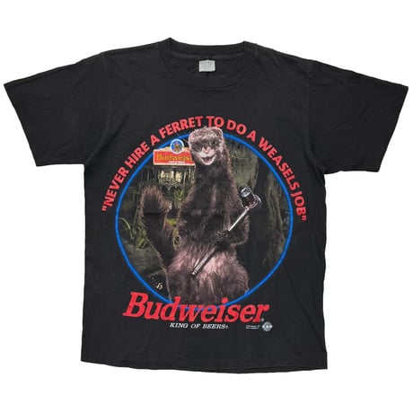 Budweiser NEVER HIRE A FERRET TO DO A WEASELS JOB BLACK LARGE 5228