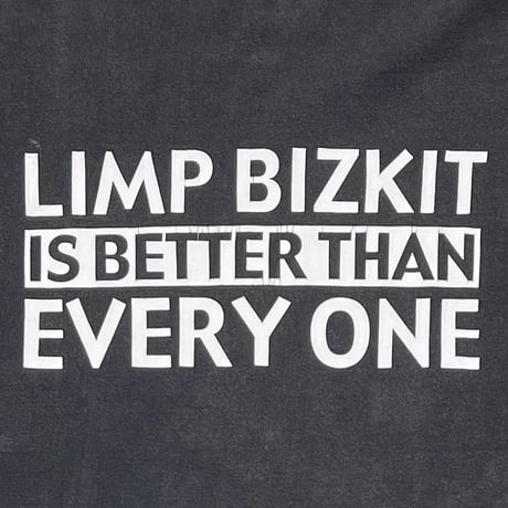 LIMP BIZKIT SIGNIFICANT OTHER LIMP BIZKIT IS BETTER THAN EVERYONE LS EURO XL 9167
